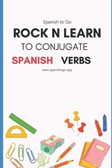 Rock N Learn to Conjugate Spanish Verbs