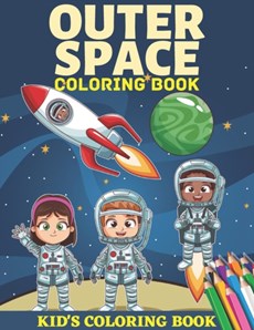 Outer space coloring book kid's coloring book