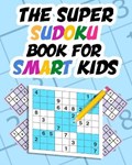 The Super Sudoku Book For Smart Kids | Salama Press | 