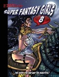 Kirk Lindo's Super Fantasy Girls #8 | Kirk Lindo | 