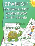 Spanish Vocabulary Workbook K-3rd Grade | Chanell Frey ; Nathan Frey | 