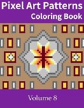 Pixel Art Patterns Coloring Book 8 | Sean O'mara | 