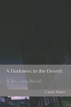 A Darkness in the Desert