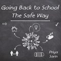 Going Back To School | Priya Sarin | 