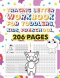 Tracing Letter Workbook For Toddlers, Kids, Preschool: 26 Cute Animals Alphabet Dot-to-dot Tracing Method Activity Book And Coloring Page With Writing | Rabia And Design | 