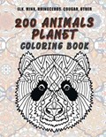 200 Animals Planet - Coloring Book - Elk, Mink, Rhinoceros, Cougar, other | Carmela Jennings | 