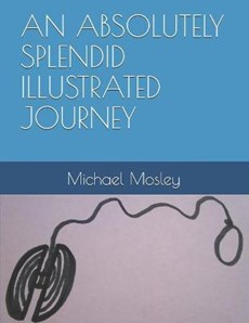 An Absolutely Splendid Illustrated Journey