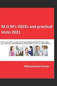 M.O.M's OSCEs and practical tricks 2021