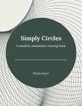 Simply Circles | Philip Bayer | 