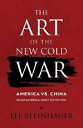 The Art of the New Cold War | Lee Steinhauer | 