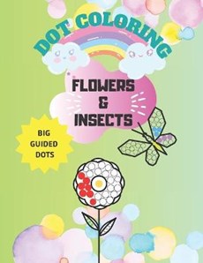 Flowers and Insects Dot coloring book
