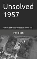Unsolved 1957 | Pat Finn | 