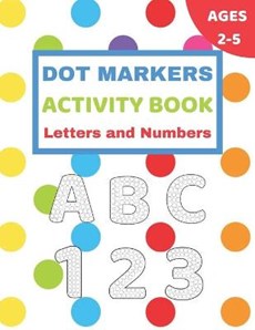 Dot Markers Activity Book Letters and Numbers
