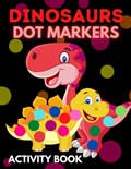 Dinosaurs Dot Markers Activity Book | Coloring Trendy Coloring | 