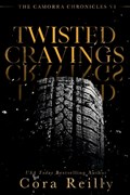 Twisted Cravings | Cora Reilly | 