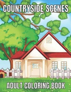 Countryside scenes adult coloring book