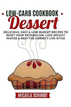 Low-Carb Cookbook -Dessert