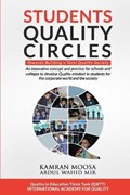 Students Quality Circles | Abdul Wahid Mir ; Kamran Moosa | 