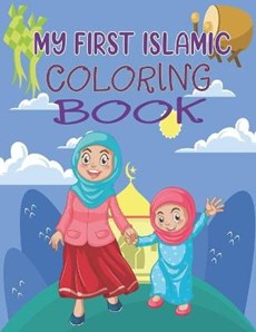 My First Islamic Coloring Book
