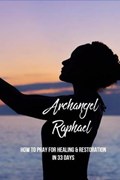 Archangel Raphael | Corey Trapani | 