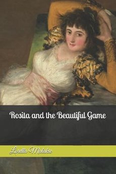 Rosita and the Beautiful Game