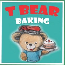 T Bear baking