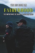 The Big Book On Fatherhood | Jeanetta Penton | 