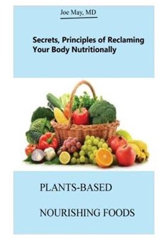 Plants-Based Nourishing Foods