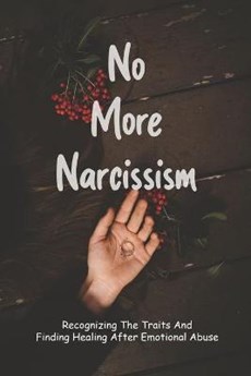 No More Narcissism