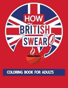 how british Swear coloring book for adults