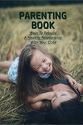Parenting Book | Albertina Askvig | 