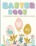 Easter Eggs Coloring Book for Kids 4-8 Ages | Sorin Banica | 