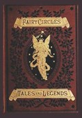 Fairy Circles Tales and Legends | Maryam Bahrami | 