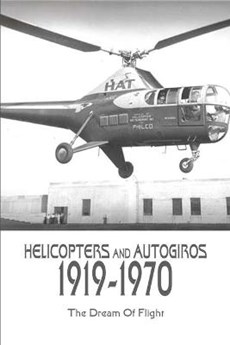 Helicopters & Autogiros 1919-1970