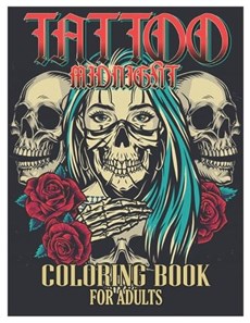 Tattoo Midnight Coloring Book for Adults