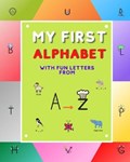 My First Alphabet | Emmie King | 