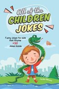 All Of The Children Jokes | Cecilie Gilloway | 
