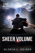 Sheer Volume | Gloria Geiger | 