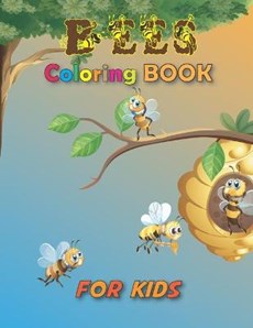 Bees Coloring Book for Kids