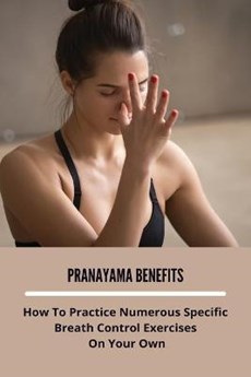Pranayama Benefits