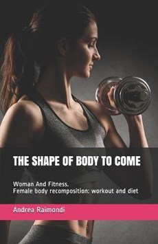 The Shape of Body to Come