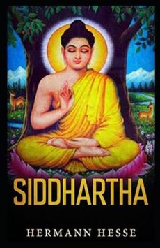 Siddhartha: A Novel: Illustrated edition
