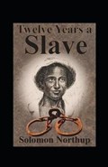 Twelve Years a Slave Annotated | Solomon Northup | 