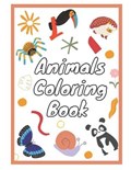 Animals coloring book for kids aged 2-9 years | Kaja Edition | 