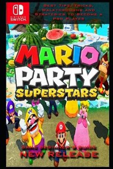 Mario Party Superstars Guide & Walkthrough