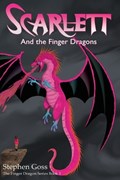 Scarlett and the Finger Dragons | Stephen Goss | 