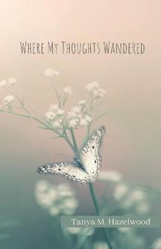 Where My Thoughts Wandered