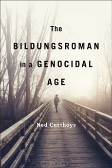 The Bildungsroman in a Genocidal Age