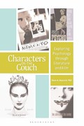 Characters on the Couch: Exploring Psychology Through Literature and Film | Dean Haycock | 
