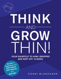 Think and Grow Thin! | Conni Blanchard | 
